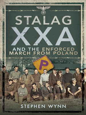 cover image of Stalag XXA Torun Enforced March from Poland